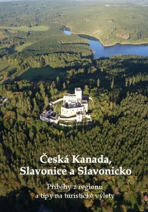 Èeská Kanada, Slavonice a Slavonicko